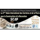 Participation de la MPC au 4<sup>ème</sup> Salon International des Carrières et de la Pierre pour la construction et la décoration SICAP Expo 2016 du 03 au 6 Février 2016 à SOGEFOIRES charguia.